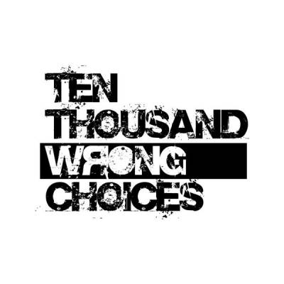 logo Ten Thousand Wrong Choices
